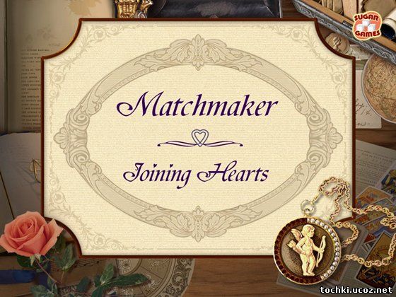 Matchmaker: Joining Hearts 